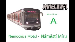 Minecraft Metro Praha Linka A Nemocnice Motol  Náměstí Míru  BUSE [upl. by Aaren]