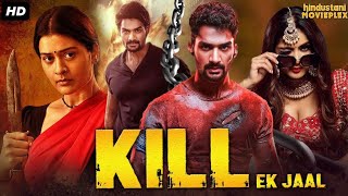 Kill Ek Jaal  Full Action Movie [upl. by Miksen]