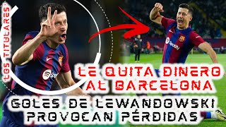 🔴¡LOSTITULARES DE MARTES🔴 LEWANDOWSKI provoca PÉRDIDAS en el BARCELONA con SUS GOLES 😱 [upl. by Elroy63]