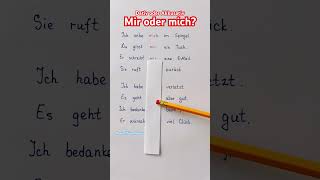 Mir oder mich Dativ oder Akkusativ deutsch deutschlernen german learngerman deutschüben short [upl. by Lehteb]