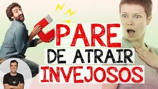 ATENÇÃO Uma coisa que atrai INVEJOSOS [upl. by Brittan]