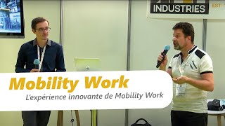 L’expérience innovante de Mobility Work [upl. by Aronael]