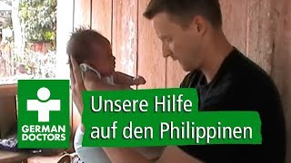 Philippinen Ärzte im Einsatz  German Doctors eV [upl. by Etneciv]