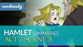 Hamlet Summary Act 1 Scene 3  Nerdstudy [upl. by Alial56]