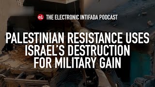 Palestinian resistance uses Israels destruction for military gain with Jon Elmer [upl. by Dewie312]