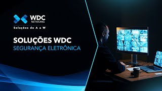 Soluções WDC  Segurança eletrônica [upl. by Enihpesoj443]