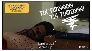 8am Pain  Reality about IIT classes  How IITians make it to class [upl. by Rosenzweig]