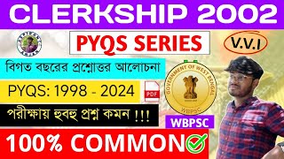 WB PSC CLERKSHIP 2002  CLERKSHIP PREVIOUS YEARS QUESTIONS  GK amp GS  CLERKSHIP PYQS  ADMIT CARD [upl. by Ainesej845]