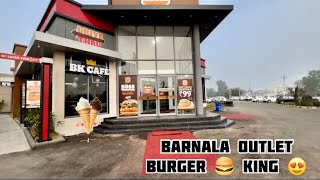 Barnala Outlet burger 🍔 King 👑 \\BK Cafe \\ Vlog By Lakhi [upl. by Stempien112]