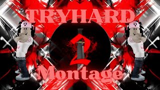 Beating Campers  TRYHARD MONTAGE MM2 [upl. by Daryn]