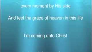 Coming Unto Christ Song for 2014 Mutual Theme [upl. by Lantha]