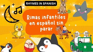 Rimas Infantiles en Español Sin Parar  Canciones para Niños preschoollearning kidssongs rhymes [upl. by Roxanne]