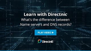 Whats the Difference Between DNS Records and Name Servers  Directnic FAQ Explained [upl. by Eivla]