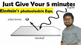 Einsteins photoelectric equation  Abhishek sahu [upl. by Aynik]