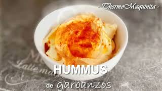 HUMMUS THERMOMIX® Cómo hacer hummus de garbanzos de la manera más fácil [upl. by Stu182]