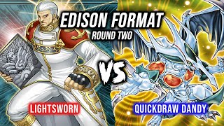 YuGiOh Edison Format Round 2 Lightsworn Vs Quickdraw Dandylion [upl. by Anived]