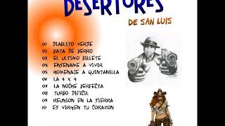 La 4x4 CD Completo  Desertores De San Luis [upl. by Arodnahs246]