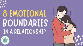 8 Emotional Boundaries for a Healthy Relationship [upl. by Ellenet]