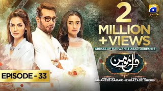 DileMomin  Episode 33  Eng Sub  5th March 2022  Har Pal Geo [upl. by Charis364]