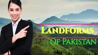 Amazing Facts About the Landforms of Pakistan trending youtube [upl. by Maze]