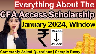 CFA Access Scholarship January 2024 Window  ESSAY SAMPLE  Can You Apply For 2 Scholarships [upl. by Myrwyn406]