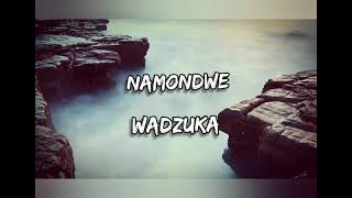 Namondwe by Mdalitso Bucci [upl. by Eintrok]