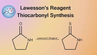 Lawesson’s Reagent Thiocarbonyl Synthesis Mechanism  Organic Chemistry [upl. by Raf]