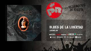 Patricio Rey y sus Redonditos de Ricota  Blues de la Libertad Audio Oficial [upl. by Eulaliah699]