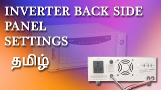 Inverter Back Panel Settings  in Tamil  Microtek  EB1100 MakiTech [upl. by Aidualk]