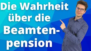 5 Fakten über die Pensionen von Beamten  PKV Steuern und Vergleich zur Rente [upl. by Mendelson]