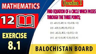 12th Math Exercise 81 Question 3 Part ii  Conic Section 1 Equation of circle  maths class 12 [upl. by Holden]