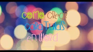 ✿Cómo crear caratulas KAWAII en word ◉△◉ [upl. by Vitia]