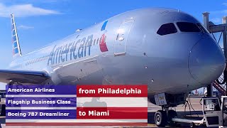 American Airlines Flagship Business Class Boeing 7878 Dreamliner Philadelphia  Miami [upl. by Oulman137]