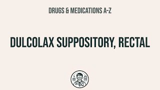 How to use Dulcolax Suppository Rectal  Explain UsesSide EffectsInteractions [upl. by Leirad]