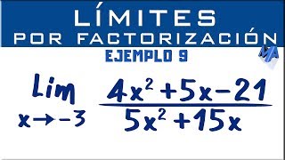 Solución de límites por factorización  Ejemplo 9 [upl. by Ivana]