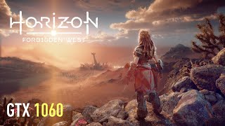 Horizon Forbidden West  GTX 1060  Performance test [upl. by Eceirahs]