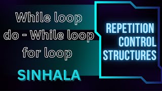 Repetition Control Structures  With C [upl. by Anomis]