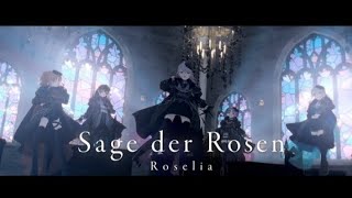 Roselia「Sage der Rosen」Vietsub [upl. by Evelc]