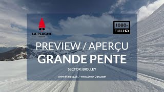 La Plagne piste guide  Grande Pente piste  La Plagne  Biolley  Preview  Aperçu [upl. by Thisbe]