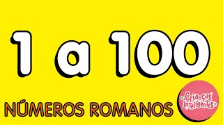 NÚMEROS ROMANOS DE 1 A 100  CRIANÇAS INTELIGENTES [upl. by Leehar]