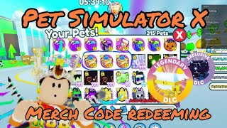 Merch Code Redeeming  Pet Simulator X [upl. by Allekim]