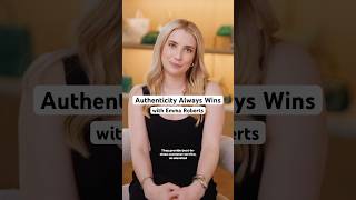 Authenticity Always Wins with Emma Roberts [upl. by Aicittel]