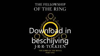 The hobbit  The lord of the rings luisterboeken alle nederlands gratis download [upl. by Hilten]