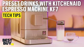 Preset Drinks on the KitchenAid Fully Automatic Espresso Machine KF7 – Tech Tips from Best Buy [upl. by Eycats662]