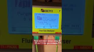 Using a TPI dc7 11 flue gas analyser on boiler flow and return temperature plumbing gastraining [upl. by Fee]