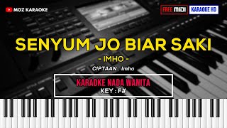 SENYUM JO BIAR SAKI  NADA WANITA  FREE MIDI  KARAOKE POP MANADO  KARAOKE HD  MOZ KARAOKE [upl. by Ravid762]