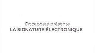 Une signature électronique réglementaire [upl. by Thackeray]