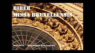 Biber Missa Bruxellensis Jordi Savall [upl. by Way]