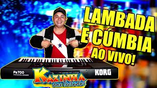 🎶LAMBADA E CÚMBIA AO VIVO  🎹 KAZINHA DOS TECLADOS [upl. by Higginson]