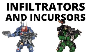 Infiltrators and Incursors in Warhammer 40K 10th Edition  Primaris Space Marines Unit Review [upl. by Ayatal]